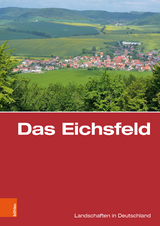 Das Eichsfeld - 