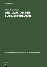 Die Illusion des Sonderfriedens - Akira Hayashima