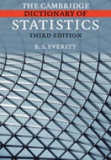 The Cambridge Dictionary of Statistics - Everitt, B. S.