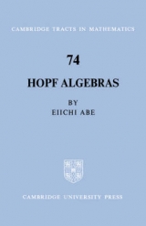 Hopf Algebras - Abe, Eiichi