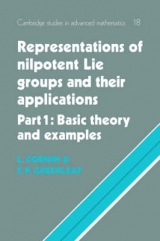 Representations of Nilpotent Lie Groups and their Applications: Volume 1, Part 1, Basic Theory and Examples - Corwin, Laurence; Greenleaf, Frederick P.