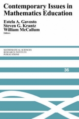 Contemporary Issues in Mathematics Education - Gavosto, Estela A.; Krantz, Steven G.; McCallum, William