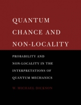 Quantum Chance and Non-locality - Dickson, W. Michael