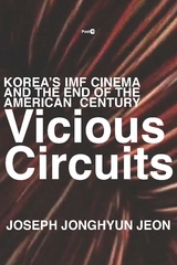 Vicious Circuits - Joseph Jonghyun Jeon