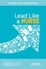 Lead Like A Nurse - 