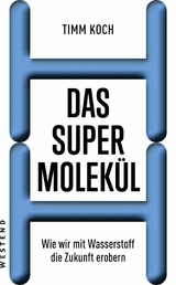 Das Supermolekül -  Timm Koch