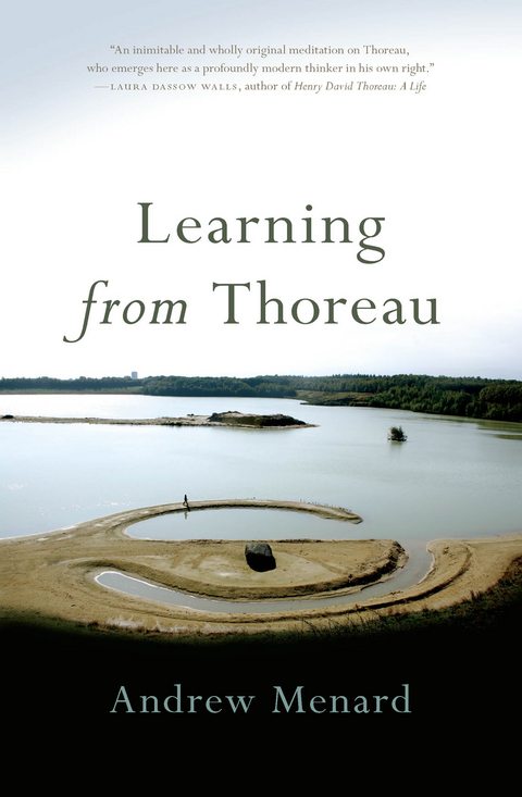 Learning from Thoreau -  Andrew Menard