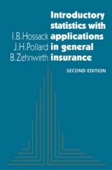 Introductory Statistics with Applications in General Insurance - Hossack, I. B.; Pollard, J. H.; Zehnwirth, B.