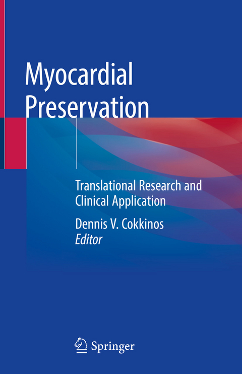 Myocardial Preservation - 