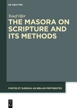 The Masora on Scripture and Its Methods - Yosef Ofer