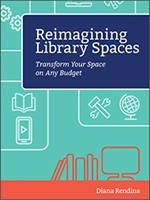 Reimagining Library Spaces - Diana Rendina