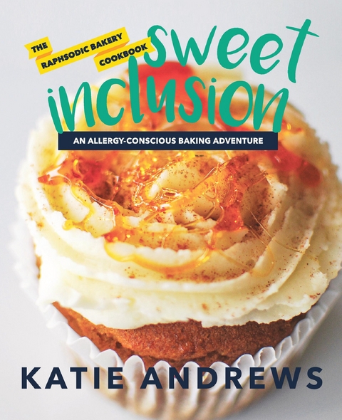 Sweet Inclusion - Katie Andrews