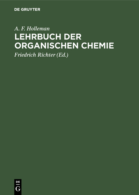 Lehrbuch der organischen Chemie - A. F. Holleman