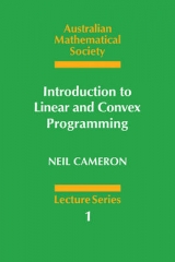 Introduction to Linear and Convex Programming - Cameron, Neil