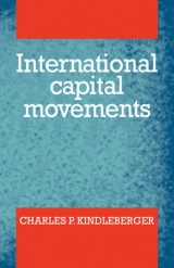 International Capital Movements - Kindleberger, Charles P.