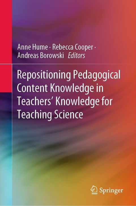 Repositioning Pedagogical Content Knowledge in Teachers' Knowledge for Teaching Science - 