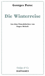Die Winterreise -  Georges Perec