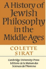 A History of Jewish Philosophy in the Middle Ages - Sirat, Colette