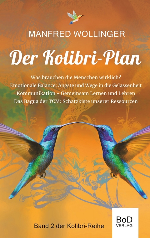 Der Kolibri-Plan 2 -  Manfred Wollinger