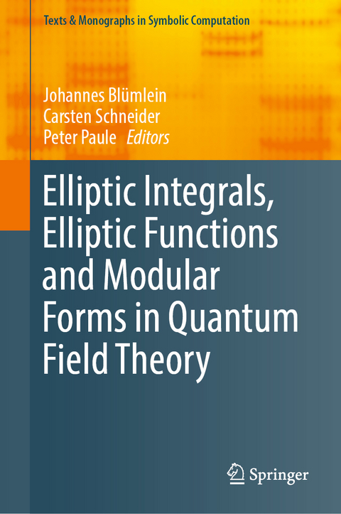 Elliptic Integrals, Elliptic Functions and Modular Forms in Quantum Field Theory - 