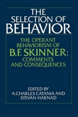 The Selection of Behavior - Catania, A. Charles; Harnad, Stevan