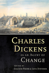 Charles Dickens as an Agent of Change - 