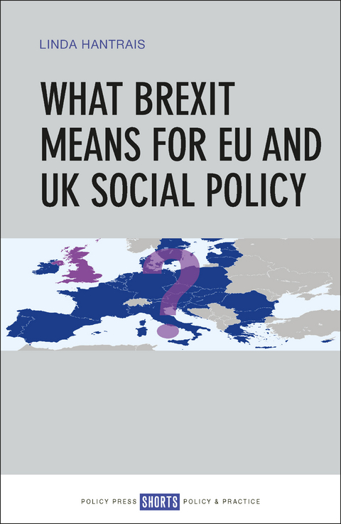 What Brexit Means for EU and UK Social Policy -  Linda Hantrais