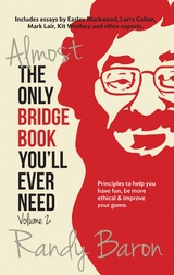 Almost the Only Bridge Book You'll Ever Need -  Randy Baron