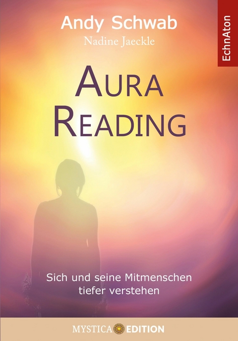 Aura Reading - Andy Schwab, Nadine Jaeckle