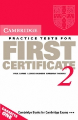Cambridge Practice Tests for First Certificate 2 Audio Cassette Set (2 Cassettes) - Carne, Paul; Hashemi, Louise; Thomas, Barbara