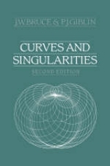 Curves and Singularities - Bruce, J. W.; Giblin, P. J.