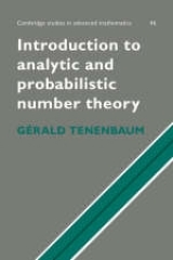 Introduction to Analytic and Probabilistic Number Theory - Tenenbaum, G.