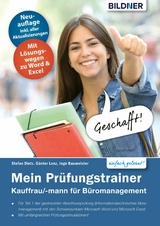 Mein Prüfungstrainer Kauffrau / Kaufmann für Büromanagement Teil 1 der gestreckten Abschlussprüfung - Inge Baumeister, Günter Lenz, Stefan Dietz