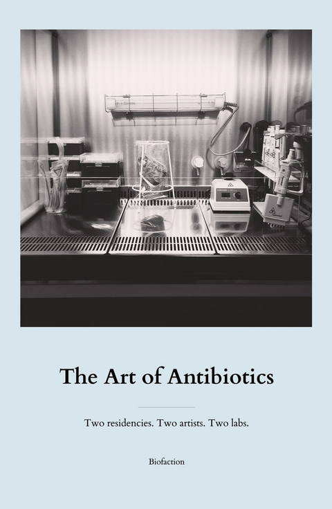 The Art of Antibiotics -  Markus Schmidt (Ed.)