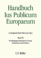 Ius Publicum Europaeum - Christian Behrendt, Anoeska Buijze, Silvia Díez Sastre, Cristina Fraenkel-Haeberle, Diana-Urania Galetta, Michael Guttner, Peter Michael Huber, Herbert Küpper, Philip Langbroek, Pjotr Lissón, Lena Marcusson, Franz LL.M. Mayer, Thomas Olechowski, Bozena Popowska, Benjamin Schindler, Robert Thomas, Paulien Willemsen, Jacques Ziller