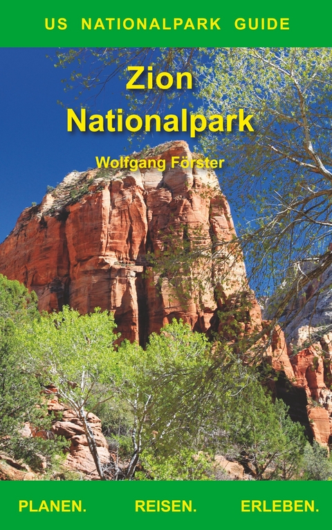 Zion Nationalpark -  Wolfgang Förster