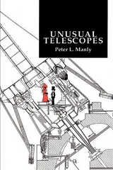 Unusual Telescopes - Manly, Peter L.