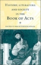 History, Literature, and Society in the Book of Acts - III Witherington  Ben