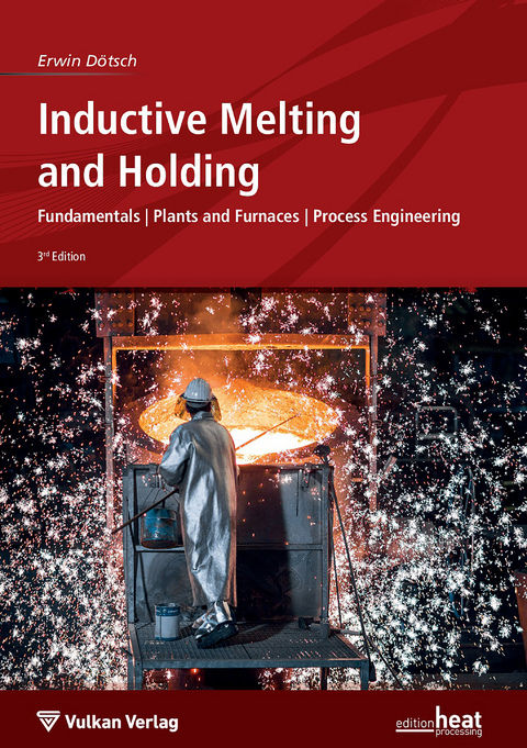 Inductive Melting and Holding - Erwin Dötsch