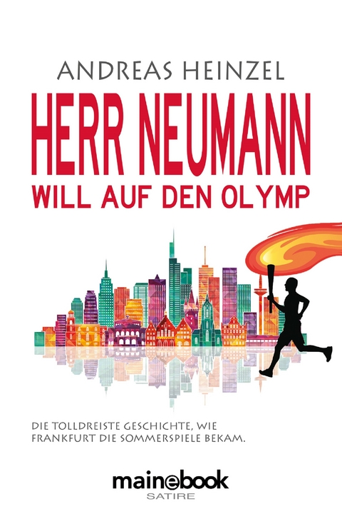 Herr Neumann will auf den Olymp - Andreas Heinzel
