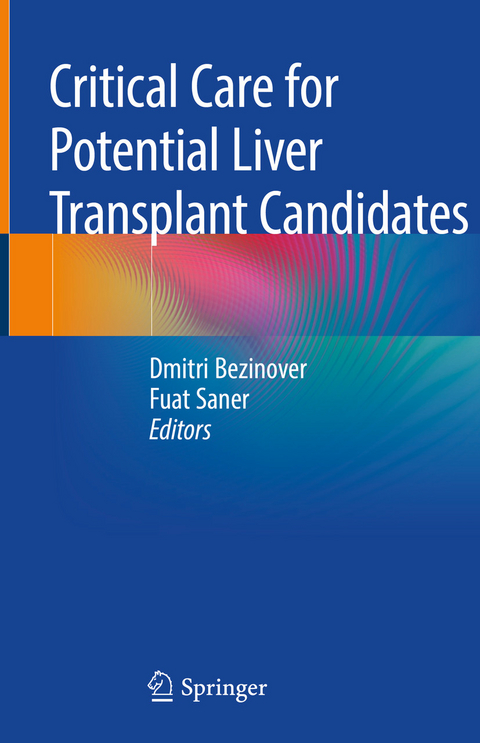 Critical Care for Potential Liver Transplant Candidates - 