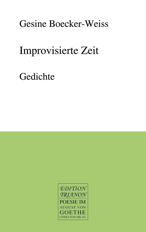 Improvisierte Zeit - Gesine Boecker-Weiss