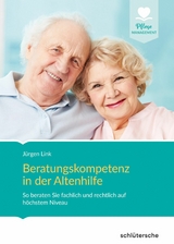 Beratungskompetenz in der Altenhilfe -  Jürgen Link