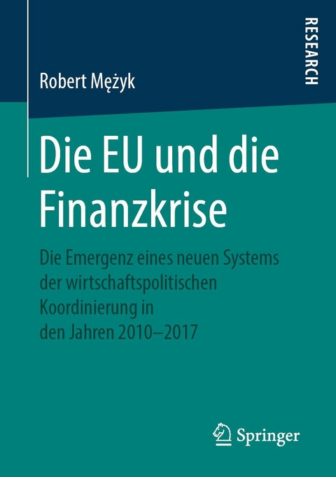 Die EU und die Finanzkrise - Robert Mężyk