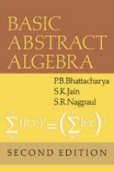 Basic Abstract Algebra - Bhattacharya, P. B.; Jain, S. K.; Nagpaul, S. R.