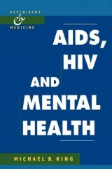 AIDS, HIV and Mental Health - King, Michael B.