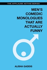 Men's Comedic Monologues That Are Actually Funny -  Alisha Gaddis
