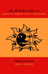 An Introduction to Spanish-American Literature - Franco, Jean