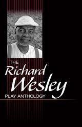 Richard Wesley Play Anthology -  Richard Wesley