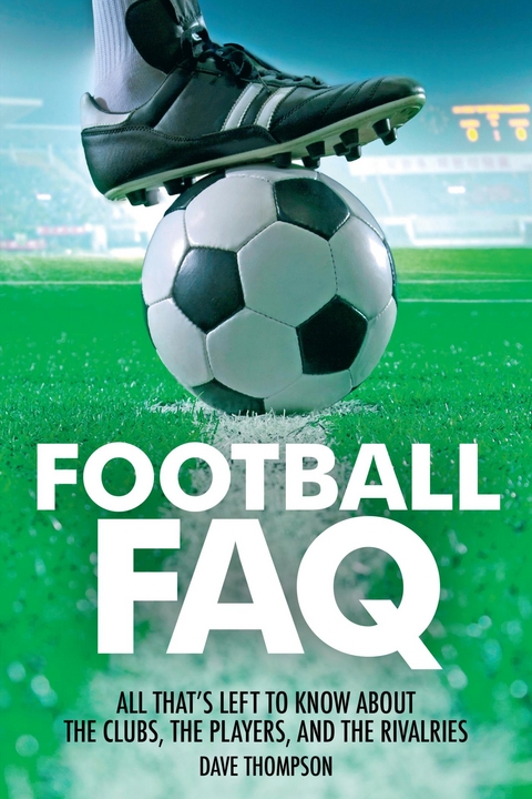 Football FAQ -  Dave Thompson
